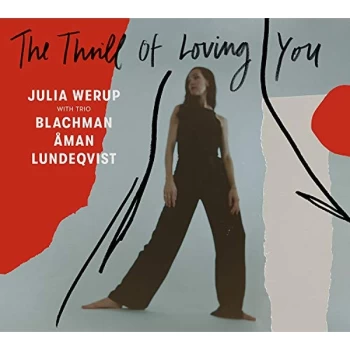 Image of Julia Werup with Trio Blachman Aman Lundeqvist - The Thrill of Loving You CD