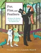 Image of fur fins and feathers abraham dee bartlett and the invention of the modern