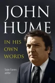 Image of John Hume : In His Own Words