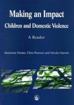 Image of Making an Impact by Marianne Hester and Chris Pearson and Nicola Harwin Book
