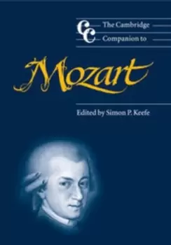 image of The Cambridge companion to Mozart by Simon P Keefe