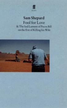 Image of Fool for Love by Sam Shepard Paperback