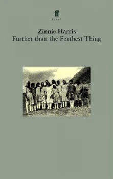 Image of Further Than the Furthest Thing by Zinnie Harris Paperback