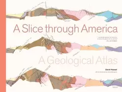 Image of slice through america a geological atlas