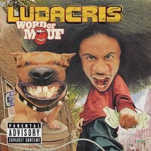 Image of Word of Mouf by Ludacris CD Album