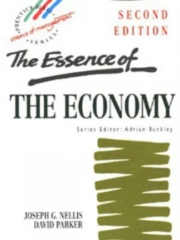 Image of The Essence of the Economy by Prof Joseph G. Nellis Book
