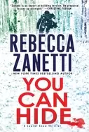 Image of you can hide a laurel snow thriller