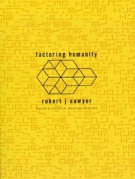 Image of Factoring Humanity by Robert J Sawyer Book