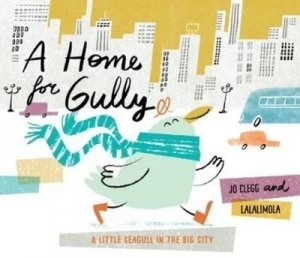 Image of A home for Gully by Jo Clegg