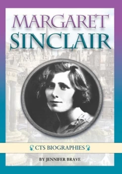 Image of Margaret Sinclair by Jennifer Brave Book