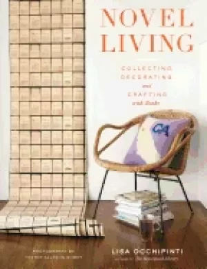 Image of novel living collecting decorating and crafting with books