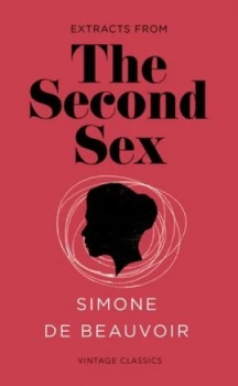 Image of Extracts from the Second Sex by Simone De Beauvoir Paperback