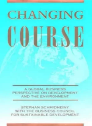 Image of Changing Course by Stephan Schmidheiny