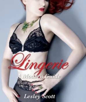 Image of Lingerie by Lesley Scott Hardback