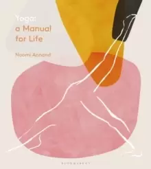 Image of Yoga: A Manual for Life