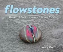 Image of Flowstones : Beautiful Creations from Polymer Clay