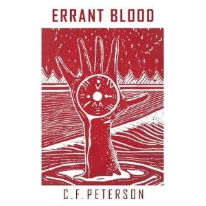 Image of Errant Blood by C. F. Peterson (Paperback, 2017)