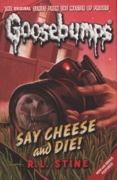Image of Say Cheese and Die by R L Stine Book