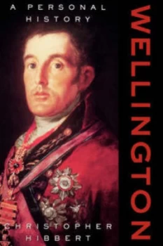 Image of Wellington by Christopher Hibbert Book