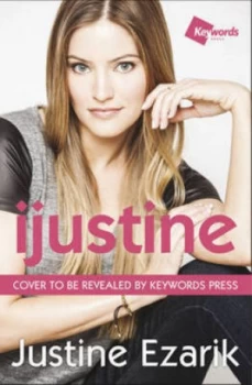 Image of I Justine by Justine Ezarik Hardback
