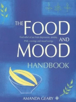 Image of The Food and Mood Handbook by Amanda Geary Paperback