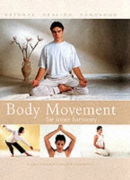 Image of Body Movement for Inner Harmony by Paul Tucker Paperback