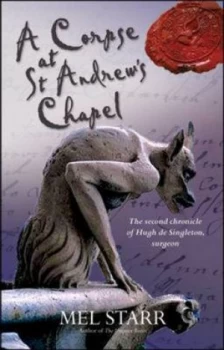 Image of A Corpse at St Andrews Chapel by Mr Mel Starr Paperback