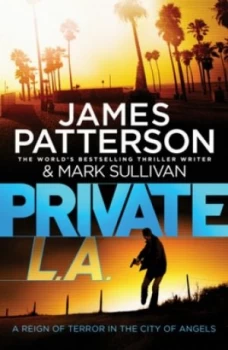 Image of Private L.A. by James Patterson Paperback