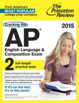 Image of Cracking the Ap English Language and Composition Exam 2015 Edition. by Princeton Review Paperback
