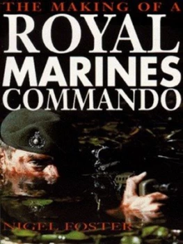 Image of The Making of a Royal Marines Commando by Nigel Foster Paperback