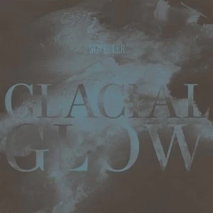 Image of Noveller - Glacial Glow Vinyl