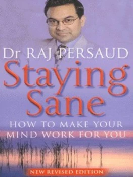 Image of Staying Sane by Raj Persaud Paperback