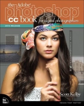Image of The Adobe Photoshop Cc Book for Digital Photographers by Scott Kelby Book