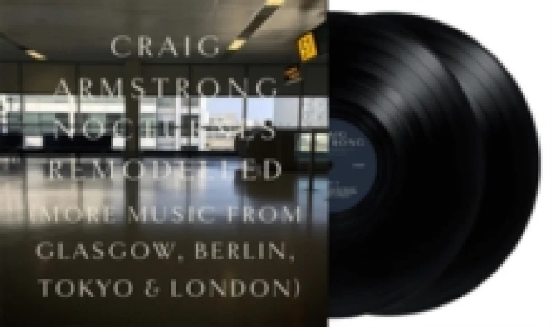 Image of Craig Armstrong: Nocturnes Remodelled Vinyl