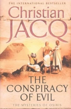 Image of The Conspiracy of Evil by Christian Jacq Hardback