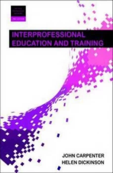 Image of Interprofessional Education and Training by John Carpenter Paperback
