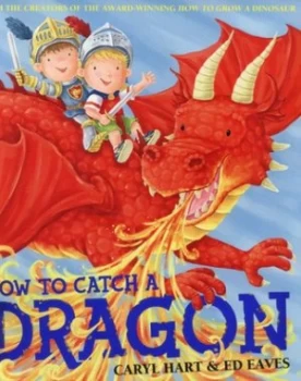 Image of How to Catch a Dragon by Caryl Hart Paperback