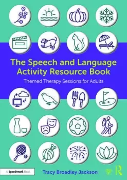 Image of The Speech and Language Activity Resource BookThemed Therapy Sessions for Adults