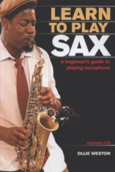 Image of Learn to Play Sax by Ollie Weston Hardback