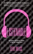 Image of listenable the content and delivery system to set your podcast apart
