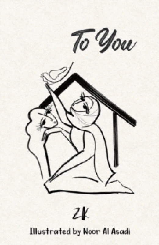 Image of To You. Paperback. By ZK Books