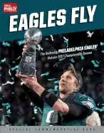 Image of eagles fly the underdog philadelphia eagles historic 2017 championship seas