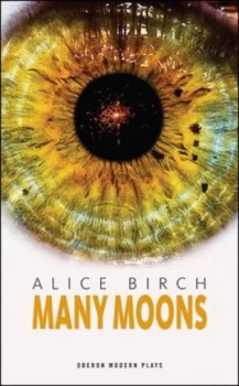 Image of Many moons by Alice Birch