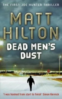 Image of Dead Mens Dust by Matt Hilton Paperback