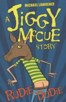 Image of Rudie Dudie by Michael Lawrence Paperback