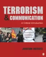 Image of terrorism and communication a critical introduction