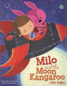 Image of Milo and the Moon Kangaroo by Dan Taylor Paperback