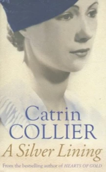 Image of A Silver Lining by Catrin Collier Book