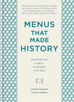 Image of Menus that made history by Vincent Franklin