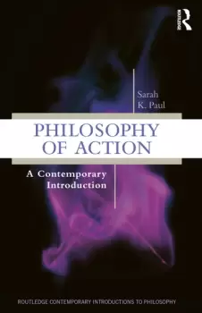 Image of Philosophy of ActionA Contemporary Introduction